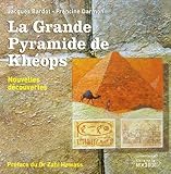 La Grande Pyramide De Khops Nouvelles Dcouvertes