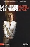 La Guerre Des Nerfs 33 Ans Sclrose En Plaques
