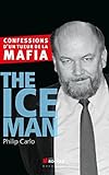 The Ice Man Confessions Dun Tueur De La Mafia