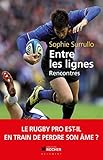 Entre Les Lignes: Le Rugby Pro Est Il En Train De Perdre Son %C3%A2me 