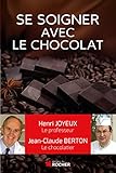 Comment Se Soigner Avec Le Chocolat