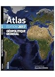 Atlas Gopolitique Mondial 2017