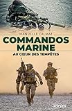 Commandos Marine Au Coeur Des Temptes