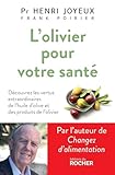 L'olivier Pour Votre Sant%C3%A9