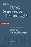 Cahiers Droit, Sciences et Technologies, N° 1 : Droit et nanotechnologies