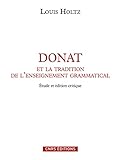 Donat Et La Tradition De L'enseignement Grammatical