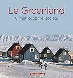 Le Groenland Climat Cologie Socit