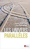 Les Univers Parallles