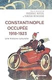 Constantinople occupée, 1918-1923