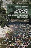 Chacun sa place