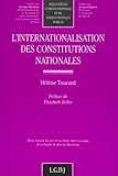 L'internationalisation Des Constitutions Nationales