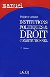 Institutions Politiques Et Droit Constitutionnel