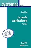 Le proc&Atilde;&uml;s constitutionnel (French Edition)