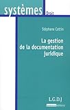 La Gestion De La Documentation Juridique