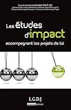 Les %C3%A9tudes D'impact Accompagnant Les Projets De Loi