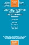 L'Etat et la protection de la santé des travailleurs