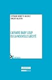 L Affaire Baby Loup Ou La Nouvelle La%C3%AFcit%C3%A9