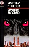 Wolfen : Dieu Ou Diable