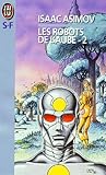 Les Robots De Laube Tome 2