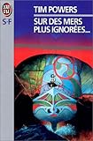 Sur Des Mers Plus Ignores