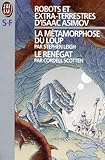 Robots Et Extraterrestres La Mtamorphose Du Loup Le Rengat