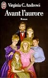 Aurore, Tome 5 : Avant L'aurore
