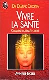 Vivre La Sant Comment La Pense Gurit