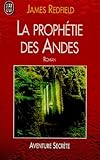 La Prophtie Des Andes