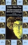 The Murders in the Rue Morgue / The Mystery of Marie Rogêt
