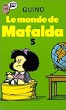 Mafalda Tome 5 Le Monde De Mafalda