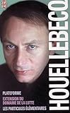 Michel Houellebecq Coffret De 3 Volumes Plateforme Extension Du Domaine De La Lutte Les Particules Lmentaires