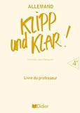Klipp Und Klar Allemand 4e Lv1 Livre Du Professeur