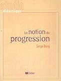 La Notion De Progression