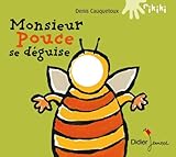 Monsieur Pouce Se Dguise