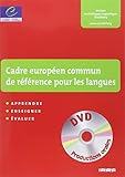 Cadre Europ%C3%A9en Commun De R%C3%A9f%C3%A9rence Pour Les Langues : Apprendre, Enseigner, %C3%A9valuer (1dvd)