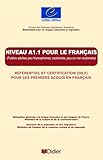 Niveau A1.1 Pour Le Fran%C3%A7ais : R%C3%A9f%C3%A9rentiel Et Certification (dilf) Pour Les Premiers Acquis En Fran%C3%A7ais