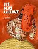 Les Deux Cailloux