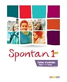 Spontan 1 Neu Palier 1 1re Anne Cahier Dactivits