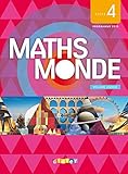 Maths Monde Cycle 4   Livre (1 Volume)   Nouveau Programme 2016