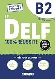 Le DELF B1 100% Réussite