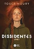 Les dissidentes