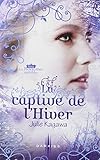 La Captive De L'hiver