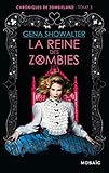 La Reine Des Zombies
