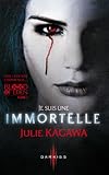 Je Suis Une Immortelle