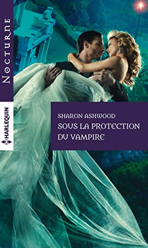 Sous la protection du vampire (Nocturne (129))
