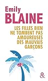 Les Filles Bien Ne Tombent Pas Amoureuses Des Mauvais Gar%C3%A7ons