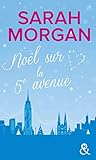 No%C3%ABl Sur La 5e Avenue: Le Cadeau De No%C3%ABl Id%C3%A9al Et Romantique Sous La Neige De New York !