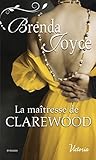 La Ma%C3%AEtresse De Clarewood