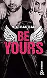 Be Yours: La Suite De Be Mine, Le Ph%C3%A9nom%C3%A8ne New Adult Fran%C3%A7ais
