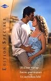Edition Spciale Un Si Beau Mariage Amants Pour Toujours Un Merveilleux Bb
